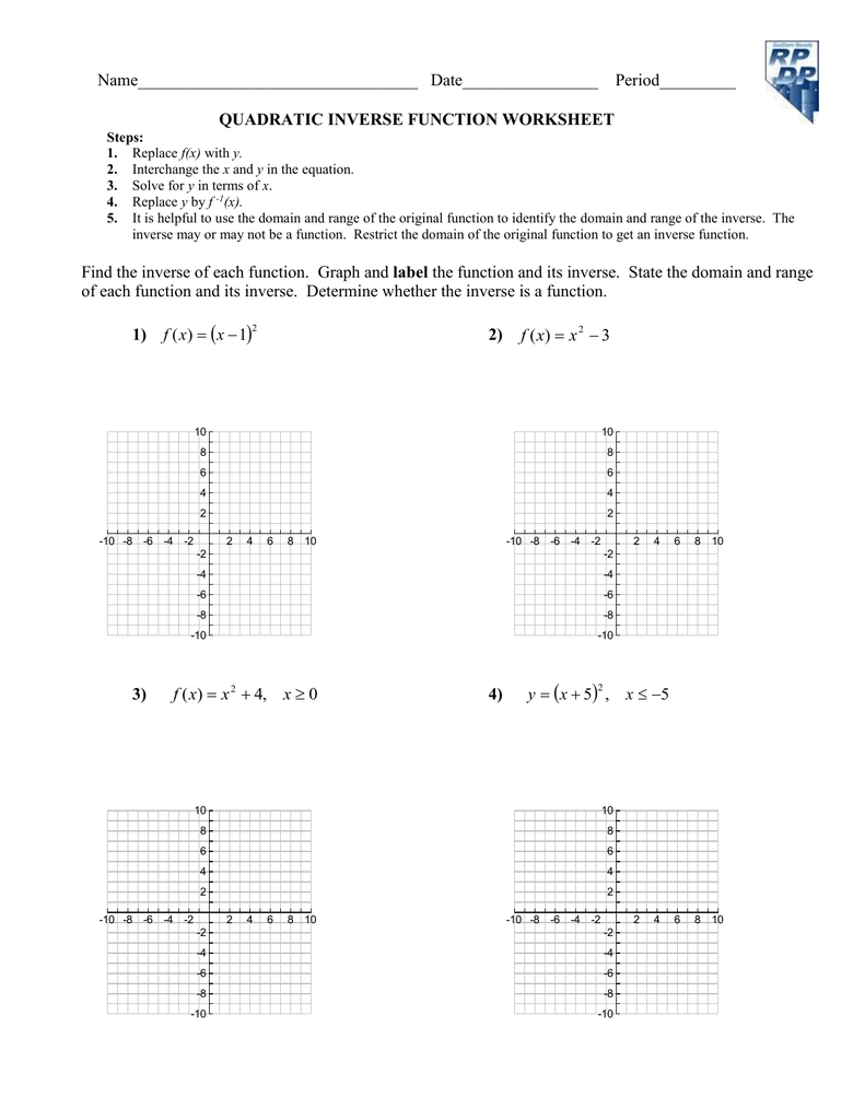 Name_________________________________ Date________________ With Graphing Inverse Functions Worksheet
