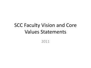 SCC Faculty Vision and Core Values Statements 2011