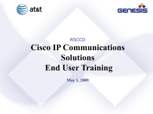 Cisco IP Communications Solutions End User Training RSCCD