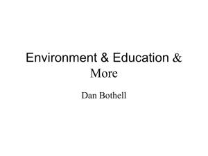 Environment &amp; Education &amp; More Dan Bothell