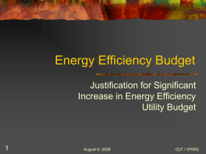 Energy Efficiency Budget Justification for Significant Increase in Energy Efficiency Utility Budget