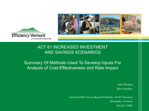 ACT 61 INCREASED INVESTMENT AND SAVINGS SCENARIOS