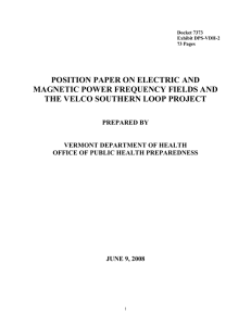 POSITION PAPER ON ELECTRIC AND MAGNETIC POWER FREQUENCY FIELDS AND