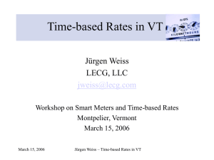 Time-based Rates in VT Jürgen Weiss LECG, LLC