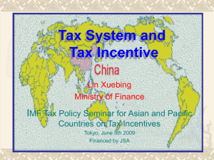 Tax System and Tax Incentive I Lin Xuebing