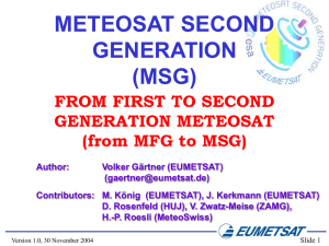 METEOSAT SECOND GENERATION (MSG) FROM FIRST TO SECOND