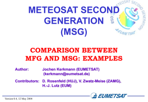 METEOSAT SECOND GENERATION (MSG) COMPARISON BETWEEN