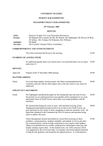 UNIVERSITY OF ESSEX  BUDGET SUB-COMMITTEE TRANSPORT POLICY SUB-COMMITTEE