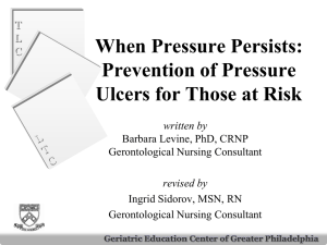 When Pressure Persists: Prevention of Pressure Ulcers for Those at Risk