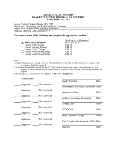 GRADUATE COURSE PROPOSAL OR REVISION, Cover Sheet  Course Number/Program Name ECE 7543