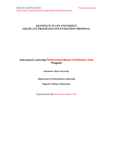 KENNESAW STATE UNIVERSITY GRADUATE PROGRAM/CONCENTRATION PROPOSAL Educational Leadership