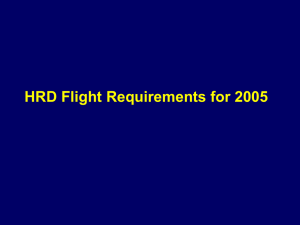 HRD Flight Requirements for 2005