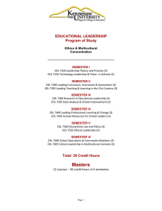 EDUCATIONAL LEADERSHIP Program of Study Ethics &amp; Multicultural