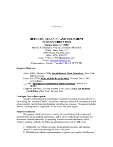 MUED 3305:  LEARNING AND ASSESSMENT Spring Semester 2008 IN MUSIC EDUCATION