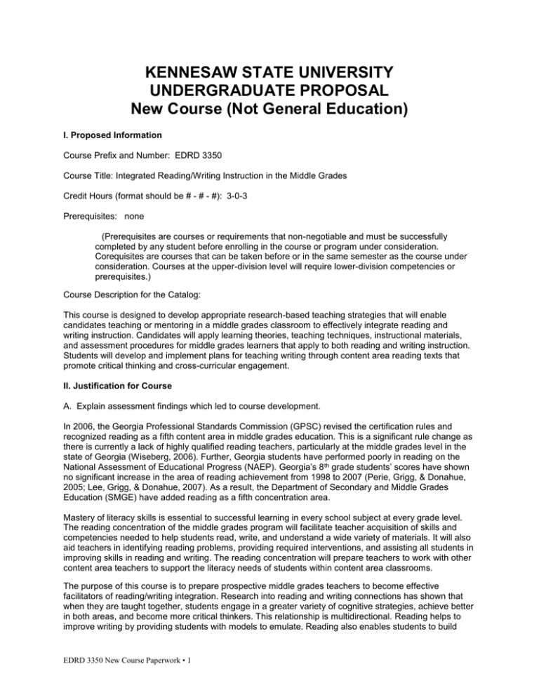 KENNESAW STATE UNIVERSITY UNDERGRADUATE PROPOSAL New Course (Not