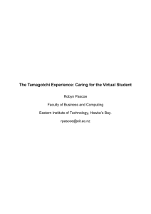 The Tamagotchi Experience: Caring for the Virtual Student