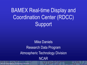 BAMEX Real-time Display and Coordination Center (RDCC) Support Mike Daniels