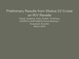 Preliminary Results from Stratus 03 Cruise on R/V Revelle