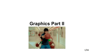 Graphics Part II 1/66