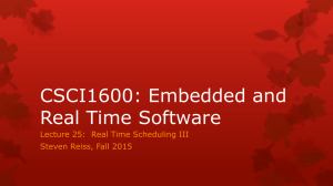 CSCI1600: Embedded and Real Time Software Steven Reiss, Fall 2015