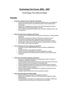 – 2007 Technology Fee Focus: 2006 Technology Fee Subcommittee