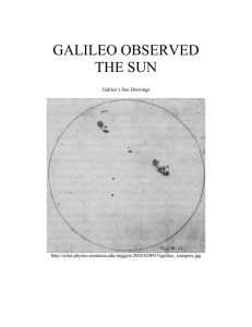 GALILEO OBSERVED THE SUN  Galileo’s Sun Drawings