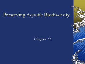 Preserving Aquatic Biodiversity Chapter 12