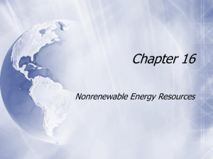 Chapter 16 Nonrenewable Energy Resources