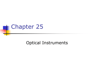Chapter 25 Optical Instruments