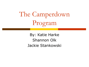 The Camperdown Program By: Katie Harke Shannon Olk