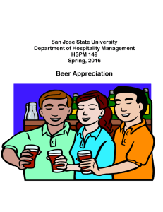 Beer Appreciation San Jose State University Department of Hospitality Management HSPM 149