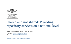 Shared and not shared: Providing repository services on a national level