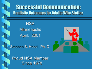 Successful Communication: Realistic Outcomes for Adults Who Stutter NSA Minneapolis
