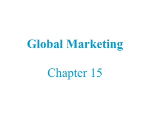 Global Marketing Chapter 15