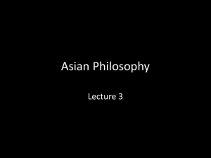 Asian Philosophy Lecture 3