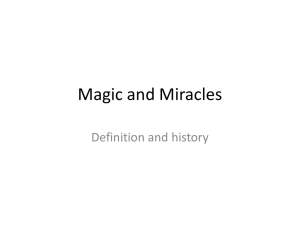 Magic and Miracles Definition and history
