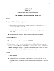 Social Work 242 Spring 2013 Assignment 4 Final Proposal Directions