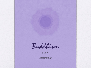 Buddhism Beth N. Standard: 6.5.5