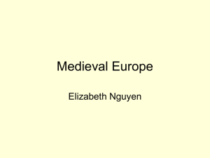 Medieval Europe Elizabeth Nguyen
