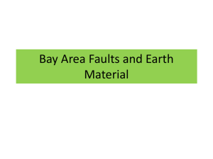 Bay Area Faults and Earth Material
