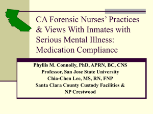 CA Forensic Nurses’ Practices &amp; Views With Inmates with Serious Mental Illness: