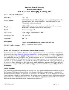 San José State University School/Department Phil. 70, Ancient Philosophy, 1, Spring, 2016
