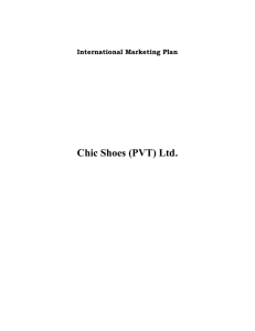 Chic Shoes (PVT) Ltd.  International Marketing Plan