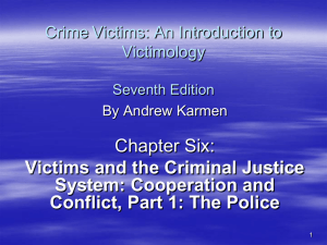 Chapter Six: Victims and the Criminal Justice System: Cooperation and