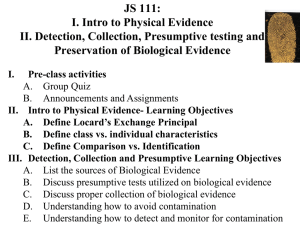 JS 111: I. Intro to Physical Evidence Preservation of Biological Evidence