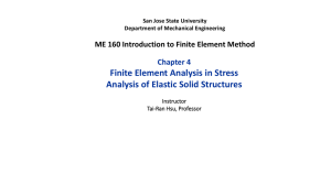 Finite Element Analysis in Stress Analysis of Elastic Solid Structures Chapter 4