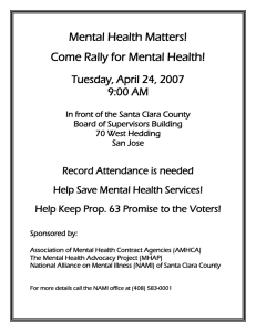 Mental Health Matters! Come Rally for Mental Health! Tuesday, April 24, 2007
