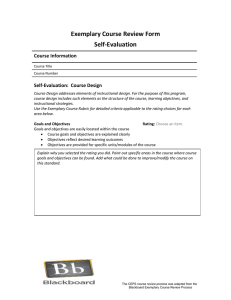 Exemplary Course Review Form Self-Evaluation Course Information Self-Evaluation:  Course Design