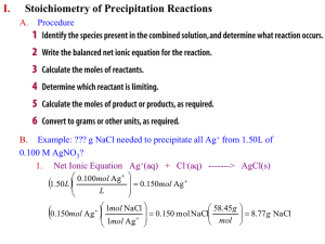   I. Stoichiometry of Precipitation Reactions