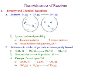 Thermodynamics of Reactions I. Entropy and Chemical Reactions